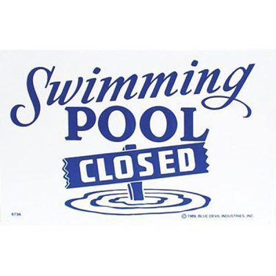 Valterra Swimming Pool Closed Sign 18' x 12' B8736